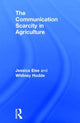 Book cover of: Communication Scarcity in Agriculture. By: Jessica Eise
