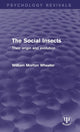 Book cover of: Social Insects. By: William Morton Wheeler