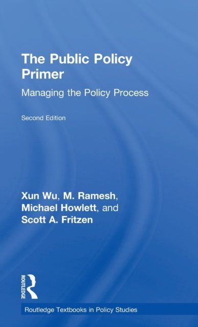 Book cover of: Public Policy Primer. By: Xun Wu