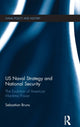 Book cover of: US Naval Strategy and National Security. By: Sebastian Bruns