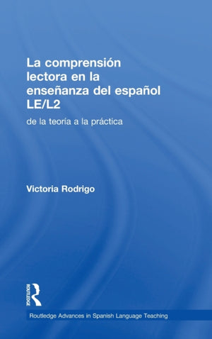 La comprension lectora en la ensenanza del espanol LE/L2