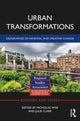 Book cover of: Urban Transformations. By: Nicholas Wise