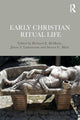 Book cover of: Early Christian Ritual Life. By: Richard E. DeMaris