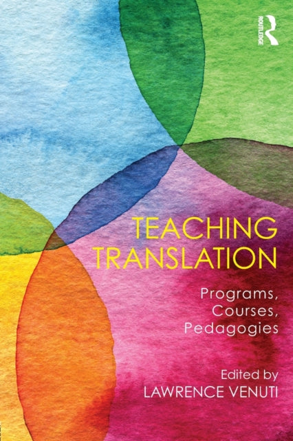 Book cover of: Teaching Translation. By: Lawrence VENUTI