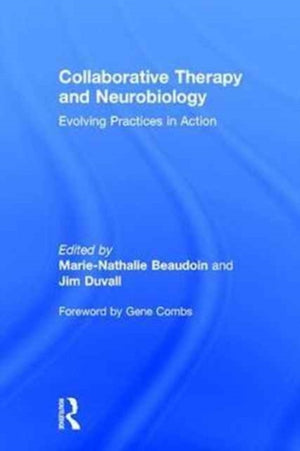 Collaborative Therapy and Neurobiology