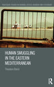 Book cover of: Human Smuggling in the Eastern Mediterranean. By: Theodore Baird