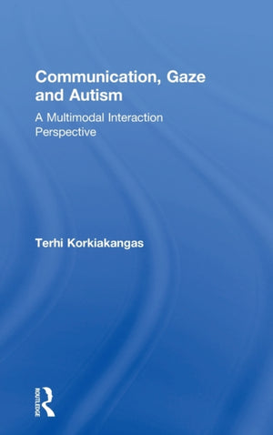 Communication, Gaze and Autism