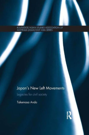 Japan's New Left Movements