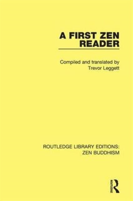 Book cover of: First Zen Reader. By: Trevor Leggett