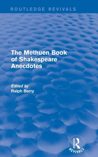 Book cover of: Methuen Book of Shakespeare Anecdotes. By: Ralph Berry