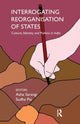 Book cover of: Interrogating Reorganisation of States. By: Asha Sarangi