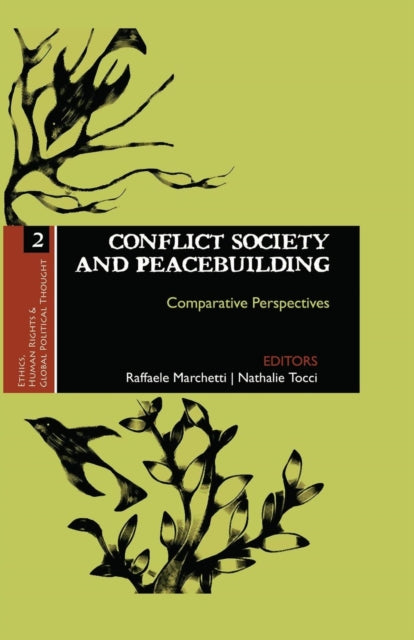 Book cover of: Conflict Society and Peacebuilding. By: Raffaele Marchetti