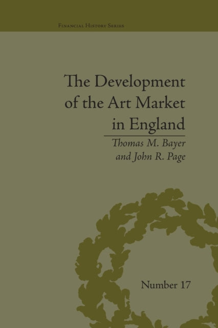 Book cover of: Development of the Art Market in England. By: Thomas M. Bayer