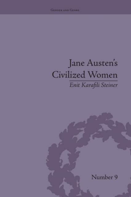 Jane Austen's Civilized Women