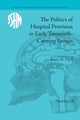 Book cover of: Politics of Hospital Provision in Early Twentieth-Century Britain. By: Barry M. Doyle