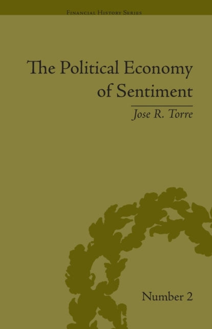 Book cover of: Political Economy of Sentiment. By: Jose R. Torre