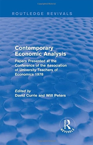 Contemporary Economic Analysis (Routledge Revivals)