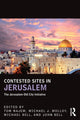 Book cover of: Contested Sites in Jerusalem. By: Tom Najem
