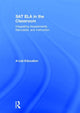 Book cover of: SAT ELA in the Classroom. By: A-List A-List Education