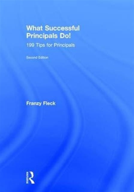 What Successful Principals Do!