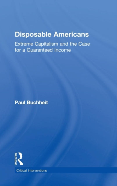 Book cover of: Disposable Americans. By: Paul Buchheit