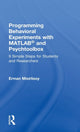 Book cover of: Programming Behavioral Experiments with MATLAB and Psychtoolbox. By: Erman Misirlisoy