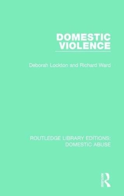 Book cover of: Domestic Violence. By: Deborah Lockton