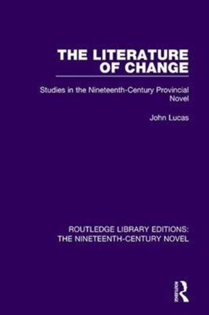 Book cover of: Literature of Change. By: Lucas, John