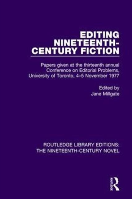 Book cover of: Editing Nineteenth-Century Fiction. By: Jane Millgate