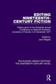 Book cover of: Editing Nineteenth-Century Fiction. By: Jane Millgate