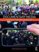 Book cover of: Documentary Media. By: Broderick Fox