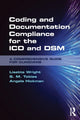 Book cover of: Coding and Documentation Compliance for the ICD and DSM. By: Lisette Wright