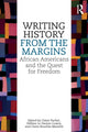 Book cover of: Writing History from the Margins. By: Claire Parfait
