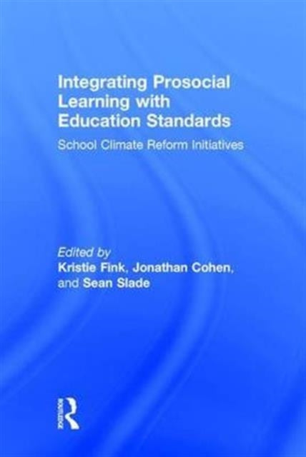 Integrating Prosocial Learning with Education Standards