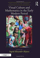 Book cover of: Visual Culture and Mathematics in the Early Modern Period. By: Ingrid Alexander-Skipnes
