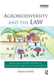 Book cover of: Agrobiodiversity and the Law. By: Juliana Santilli