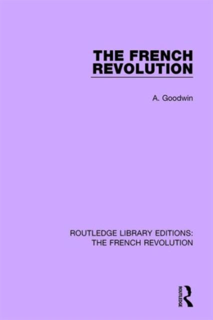 Book cover of: French Revolution. By: Albert Goodwin
