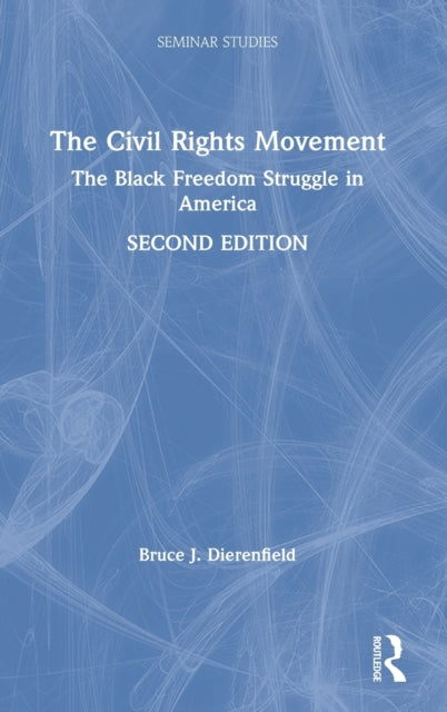 Book cover of: Civil Rights Movement. By: Bruce J. Dierenfield