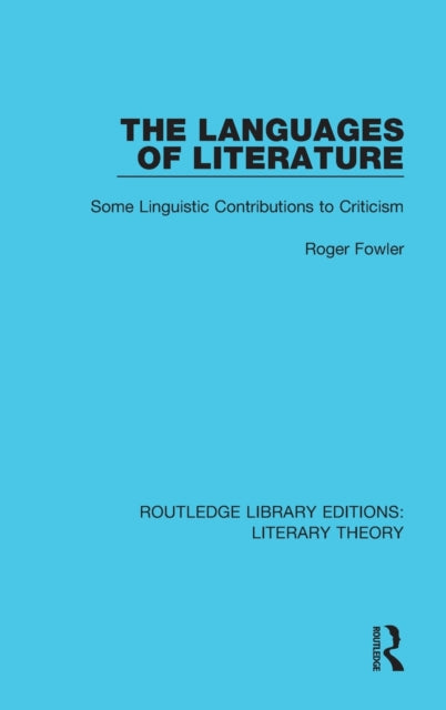 Book cover of: Languages of Literature. By: Roger Fowler