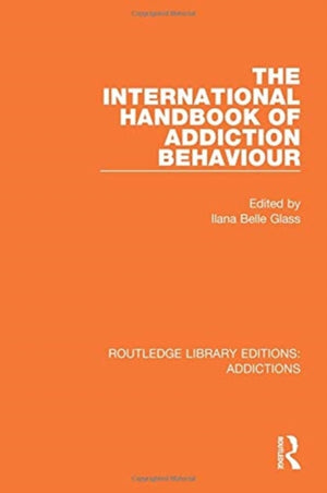 International Handbook of Addiction Behaviour