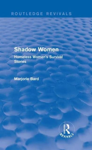 Shadow Women (Routledge Revivals)