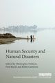 Book cover of: Human Security and Natural Disasters. By: Christopher Hobson
