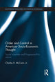 Book cover of: Order and Control in American Socio-Economic Thought. By: Charles McCann