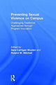 Book cover of: Preventing Sexual Violence on Campus. By: Sara Carrigan Wooten