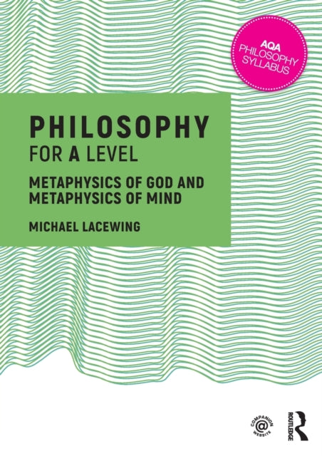 Book cover of: Philosophy for A Level. By: Michael Lacewing