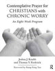 Book cover of: Contemplative Prayer for Christians with Chronic Worry. By: Joshua J. Knabb