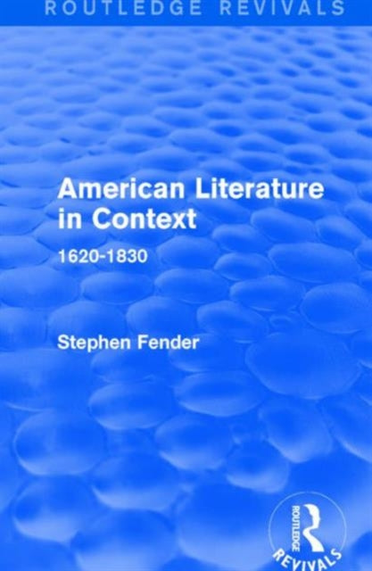 Book cover of: American Literature in Context. By: Stephen Fender