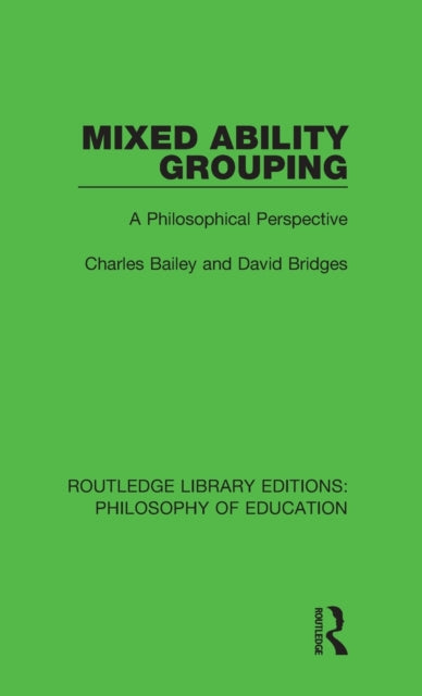 Book cover of: Mixed Ability Grouping. By: Charles Bailey