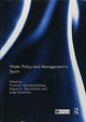 Book cover of: Water Policy and Management in Spain. By: Francisco González-Gómez