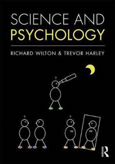 Book cover of: Science and Psychology. By: Richard Wilton